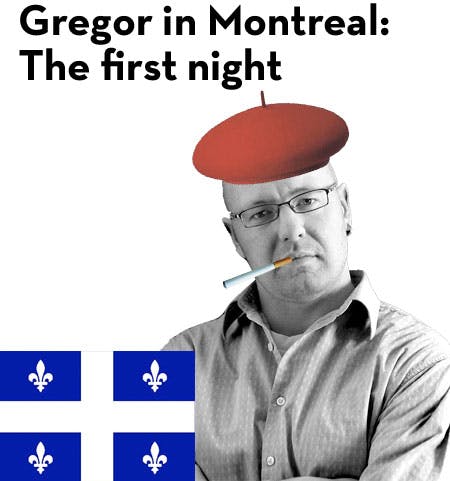 gregor-in-montreal